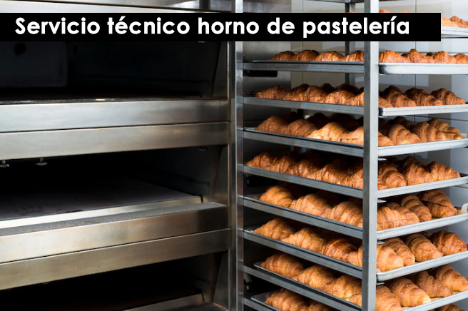 servicio tecnico horno pasteleria en madrid